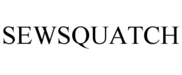 SEWSQUATCH trademark