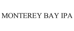MONTEREY BAY IPA trademark