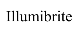 ILLUMIBRITE trademark
