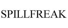 SPILLFREAK trademark