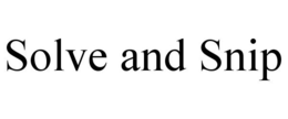 SOLVE AND SNIP trademark