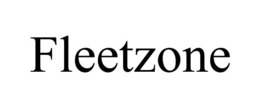 FLEETZONE trademark