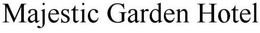 MAJESTIC GARDEN HOTEL trademark