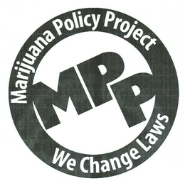 MPP MARIJUANA POLICY PROJECT WE CHANGE LAWS trademark
