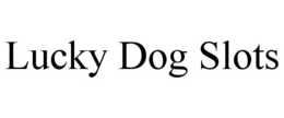LUCKY DOG SLOTS trademark