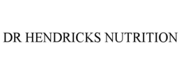 DR HENDRICKS NUTRITION trademark