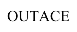 OUTACE trademark