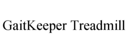 GAITKEEPER TREADMILL trademark