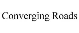CONVERGING ROADS trademark