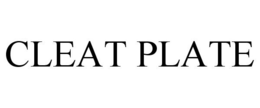 CLEAT PLATE trademark