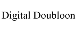 DIGITAL DOUBLOON trademark
