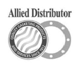 ALLIED DISTRIBUTOR QUALITY GASKETING PRODUCTS AND SERVICES SINCE 1917 trademark