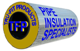 TRU-FIT PRODUCTS TFP PIPE INSULATION SPECIALISTS trademark