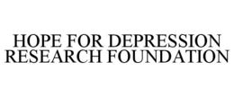 HOPE FOR DEPRESSION RESEARCH FOUNDATION trademark