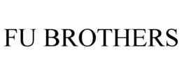 FU BROTHERS trademark