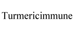TURMERICIMMUNE trademark