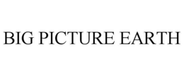 BIG PICTURE EARTH trademark