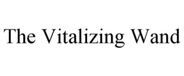 THE VITALIZING WAND trademark