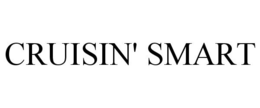 CRUISIN' SMART trademark