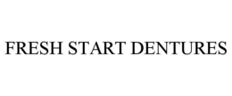 FRESH START DENTURES trademark
