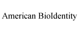 AMERICAN BIOIDENTITY trademark