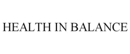 HEALTH IN BALANCE trademark