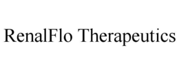 RENALFLO THERAPEUTICS trademark