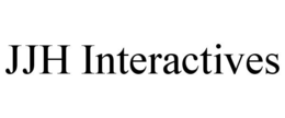 JJH INTERACTIVES trademark