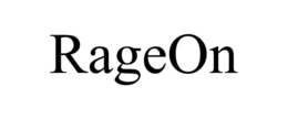 RAGEON trademark