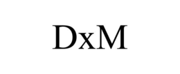 DXM trademark