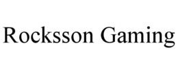 ROCKSSON GAMING trademark