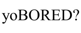 YOBORED? trademark