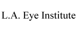 L.A. EYE INSTITUTE trademark