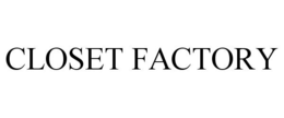 CLOSET FACTORY trademark