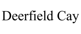 DEERFIELD CAY trademark