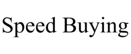 SPEED BUYING trademark