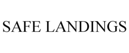 SAFE LANDINGS trademark