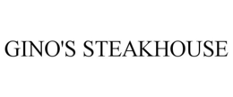 GINO'S STEAKHOUSE trademark