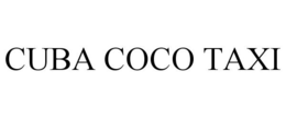 CUBA COCO TAXI trademark
