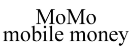 MOMO MOBILE MONEY trademark
