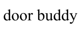 DOOR BUDDY trademark