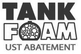 TANK FOAM UST ABATEMENT trademark