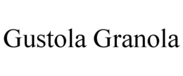 GUSTOLA GRANOLA trademark