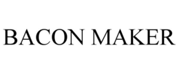 BACON MAKER trademark