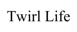 TWIRL LIFE trademark