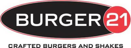 BURGER 21 CRAFTED BURGERS AND SHAKES trademark
