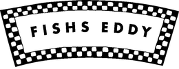 FISHS EDDY trademark