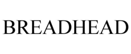 BREADHEAD trademark