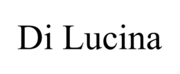 DI LUCINA trademark