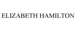 ELIZABETH HAMILTON trademark